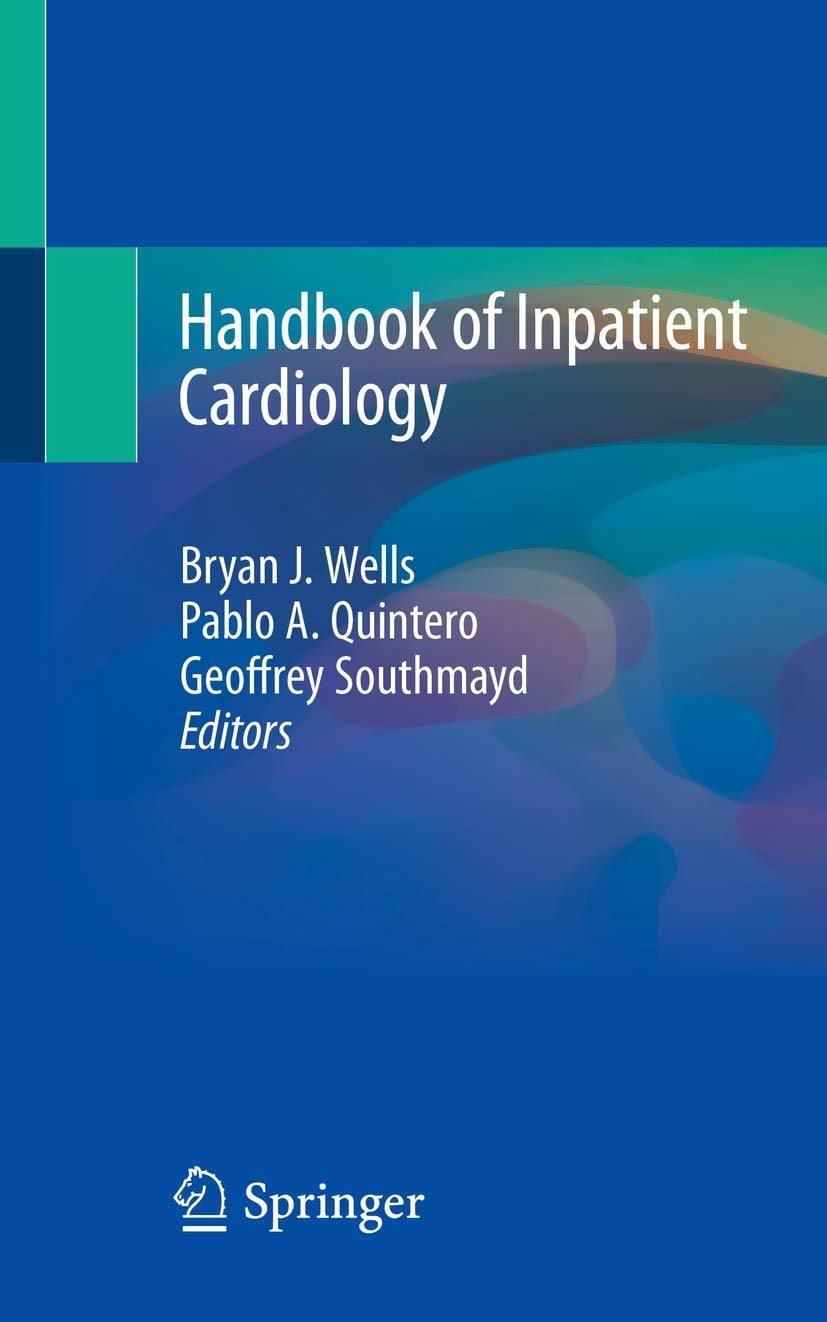 Handbook of Inpatient Cardiology (Original PDF from Publisher)
