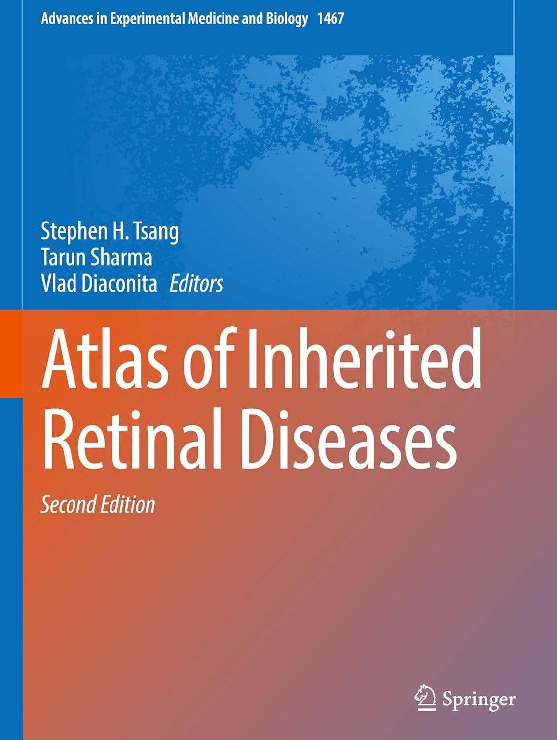 Atlas of Inherited Retinal Diseases (Advances in Experimental Medicine and Biology, 1467), 2025th Edition (Original PDF from Publisher)