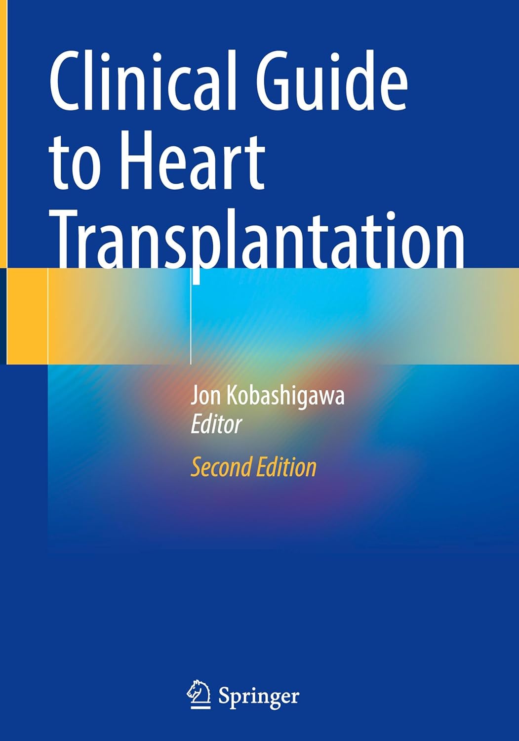 Clinical Guide to Heart Transplantation, 2025th Edition (Original PDF from Publisher)
