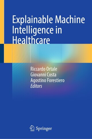 Explainable Machine Intelligence in Healthcare (EPUB)