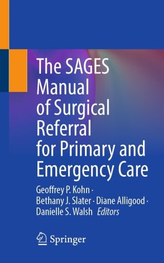 The SAGES Manual of Surgical Referral for Primary and Emergency Care (EPUB)