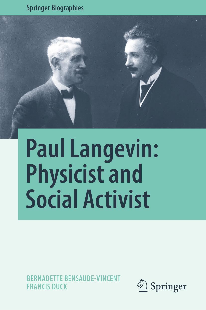 Paul Langevin: Physicist and Social Activist (Springer Biographies) (EPUB)
