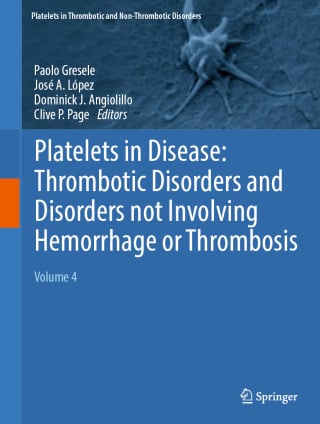 Platelets in Disease: Thrombotic Disorders and Disorders not Involving Hemorrhage or Thrombosis (Original PDF from Publisher)