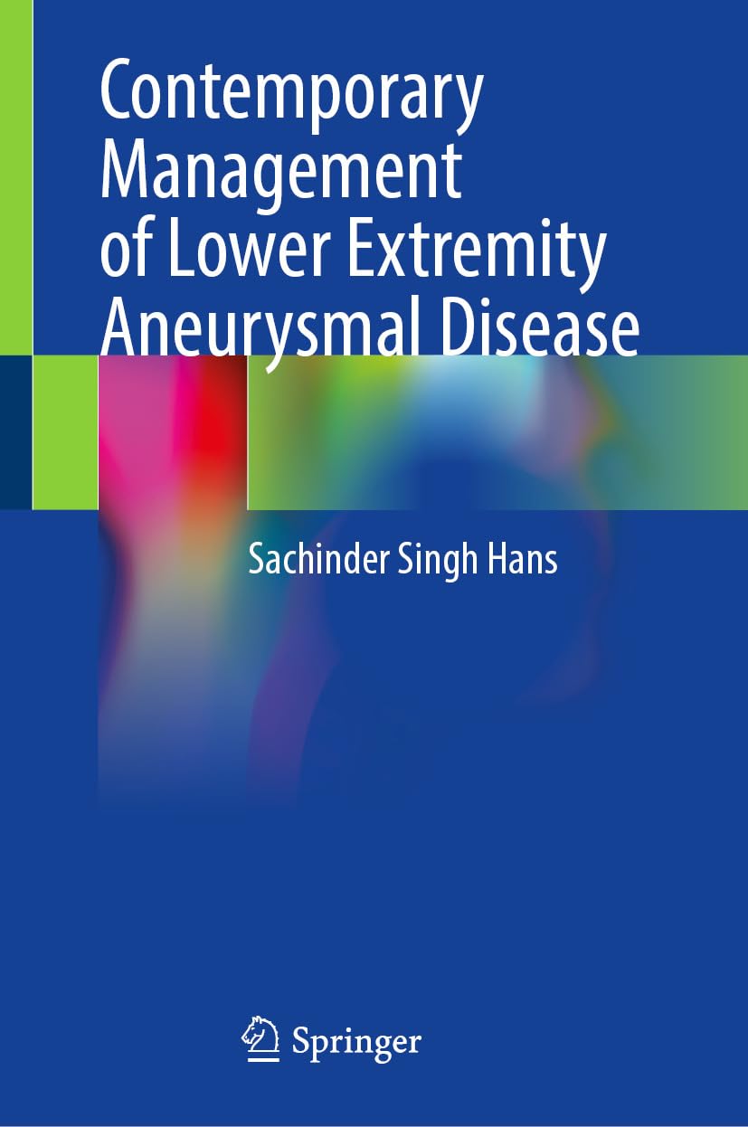 Contemporary Management of Lower Extremity Aneurysmal Disease (Original PDF from Publisher)