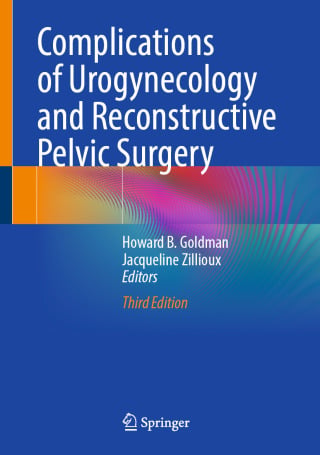 Complications of Urogynecology and Reconstructive Pelvic Surgery, 2025th Edition (EPUB)
