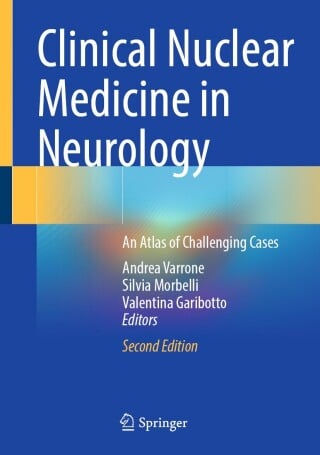 Clinical Nuclear Medicine in Neurology, 2025th Edition (EPUB)