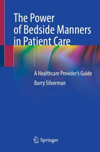 The Power of Bedside Manners in Patient Care (EPUB)
