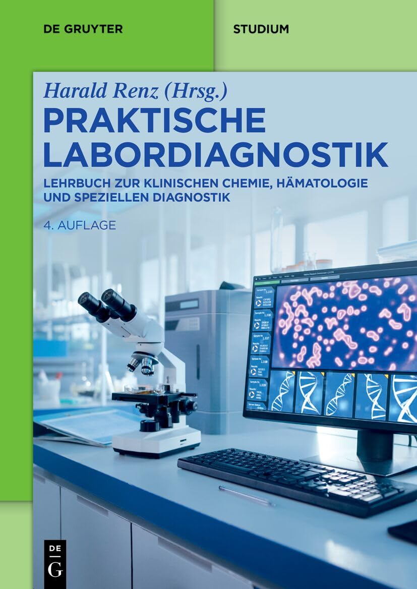 Praktische Labordiagnostik: Lehrbuch zur Klinischen Chemie, Hämatologie und speziellen Diagnostik (German Edition), 4th Edition (Original PDF from Publisher)