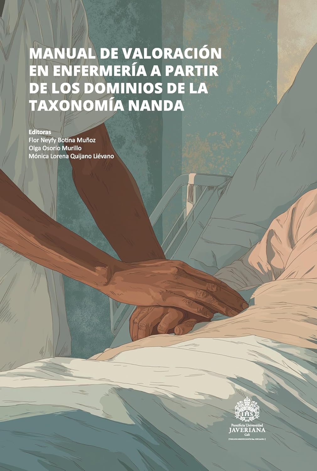 Manual de valoración en enfermería a partir de los dominios de la taxonomía NANDA (Spanish Edition) (EPUB)