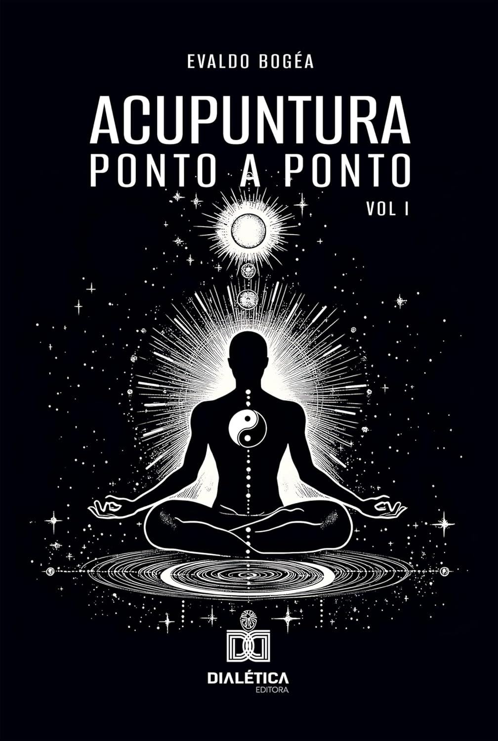 Acupuntura: ponto a ponto - Volume 1 (Portuguese Edition) (EPUB)