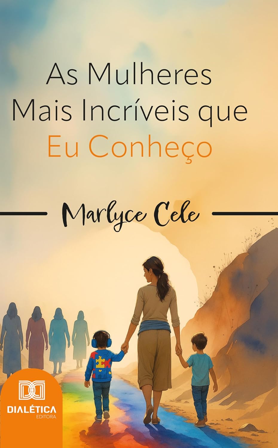 As Mulheres Mais Incríveis que Eu Conheço (Portuguese Edition) (EPUB)
