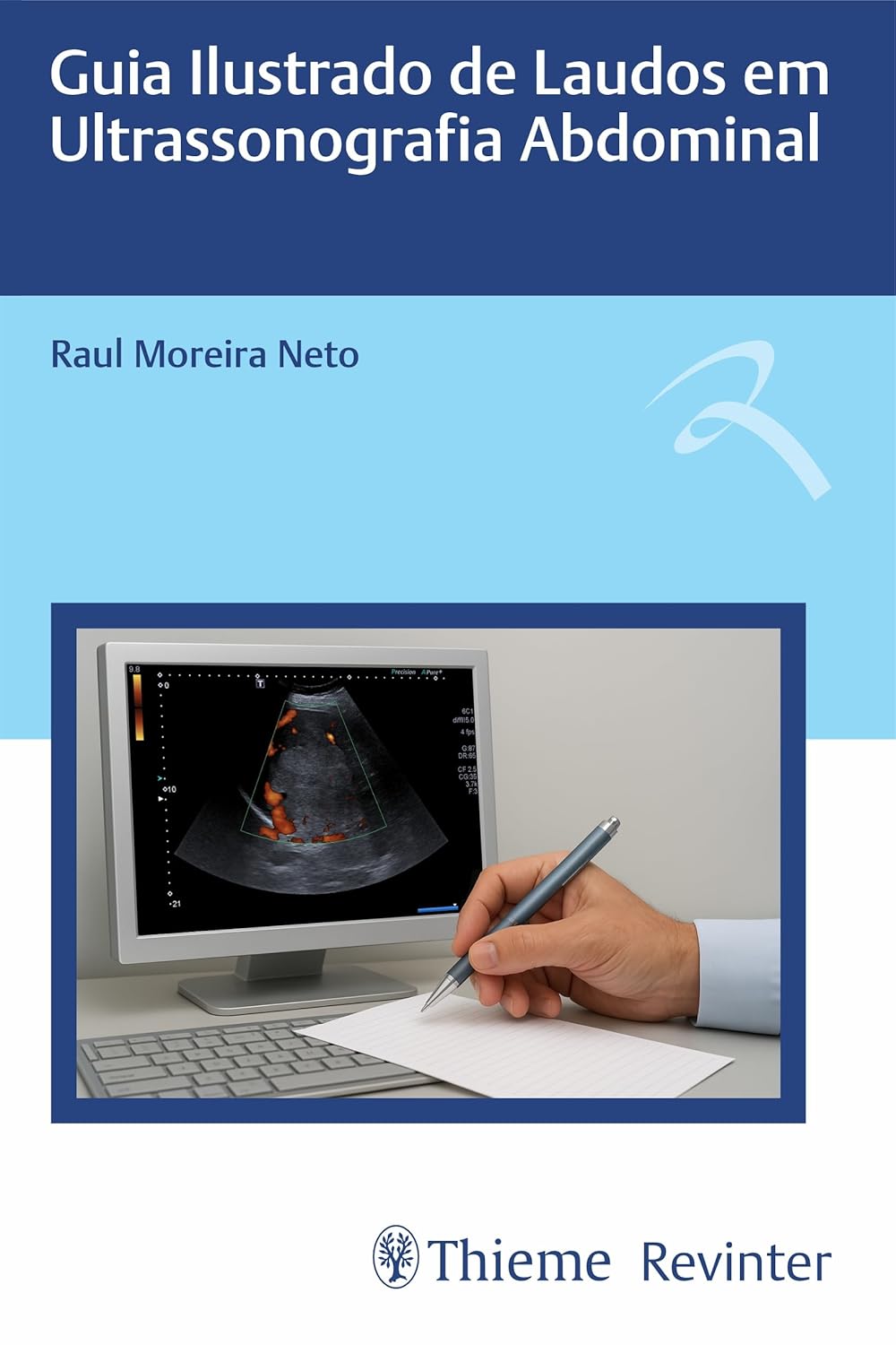 Guia Ilustrado de Laudos em Ultrassonografia Abdominal (Portuguese Edition) (EPUB)