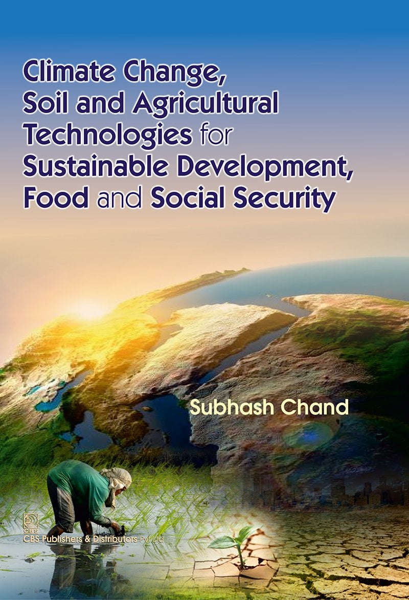 Climate Change, Soil and Agricultural Technologies for Sustainable Development, Food and Social Security (EPUB)