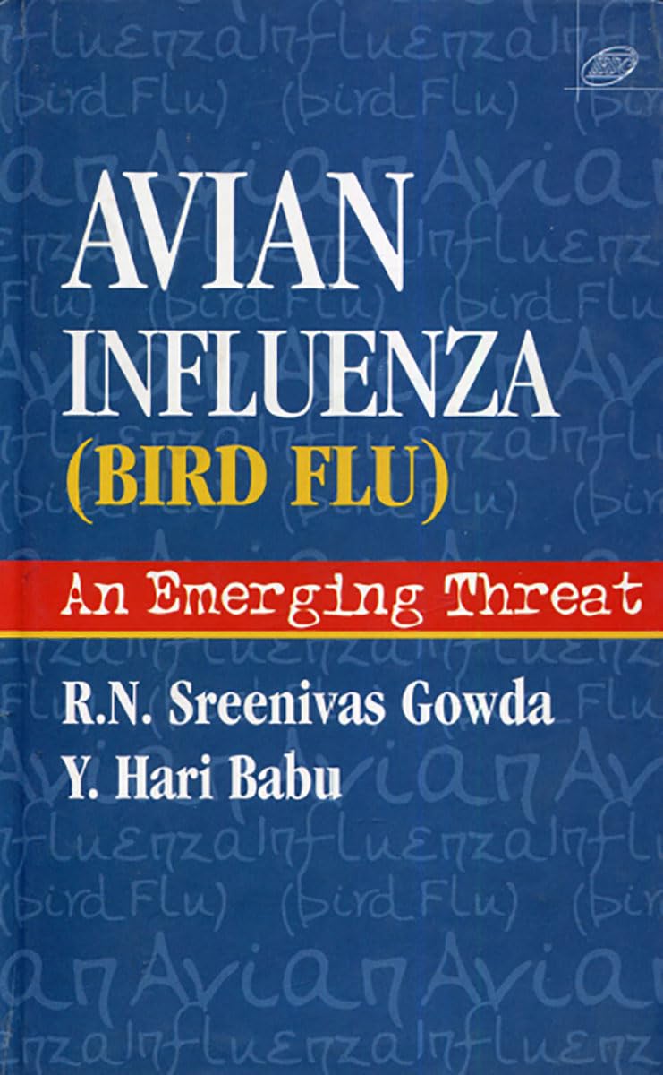 Avian Influenza (Bird Flu) : An Emerging Threat (Original PDF from Publisher)
