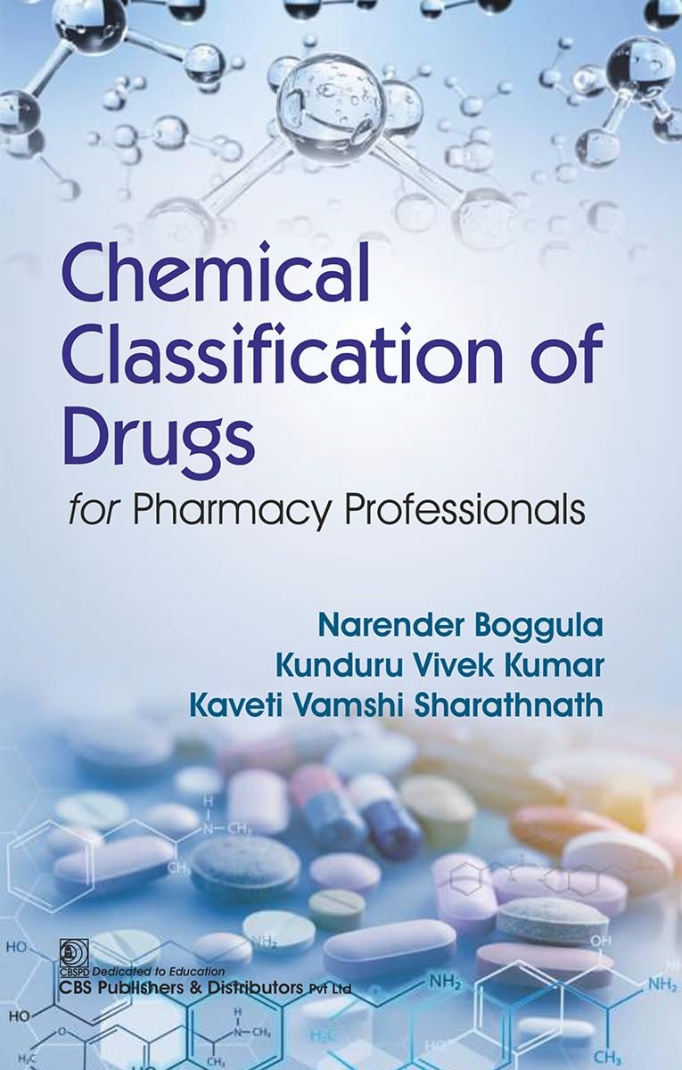 Chemical Classification of Drugs for Pharmacy Professionals (Original PDF from Publisher)