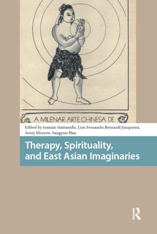 Therapy, Spirituality, and East Asian Imaginaries (Original PDF from Publisher)