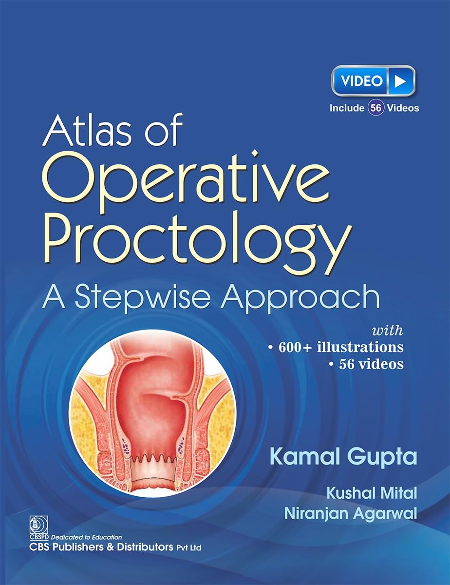 Atlas of Operative Proctology A Stepwise Approach (Original PDF from Publisher)