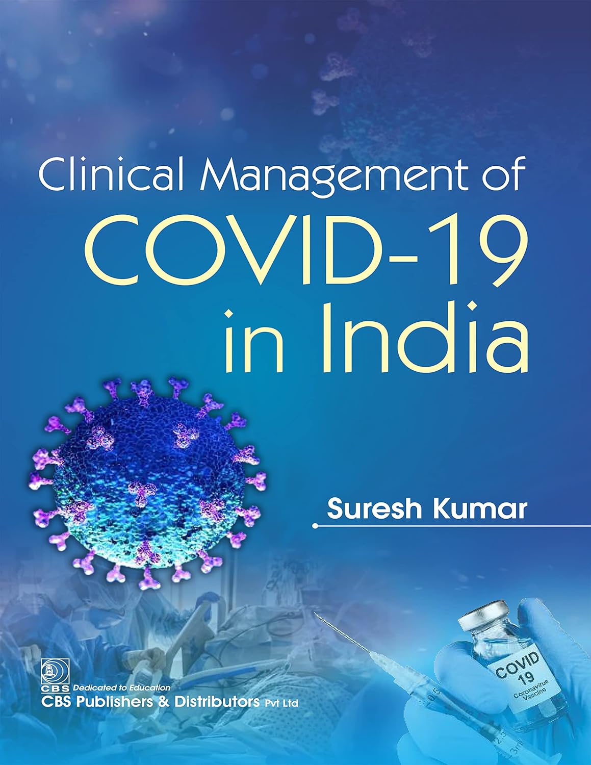 Clinical Management of COVID-19 in India (Original PDF from Publisher)