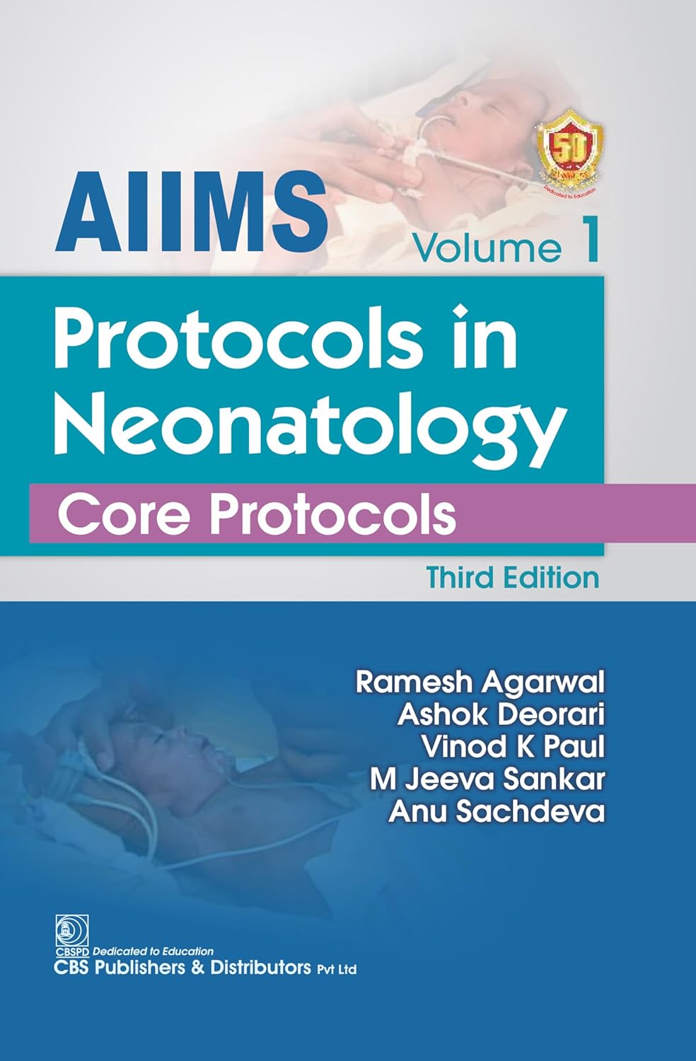 AIIMS Protocols Neonatology Core Protocol Volume-1 (Original PDF from Publisher)