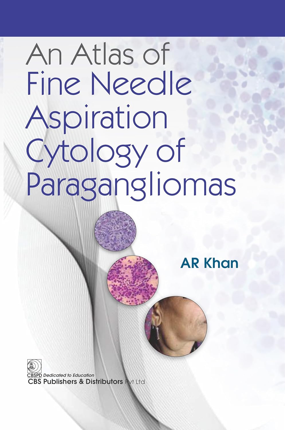 An Atlas of Fine Needle Aspiration Cytology of Paragangliomas (Original PDF from Publisher)