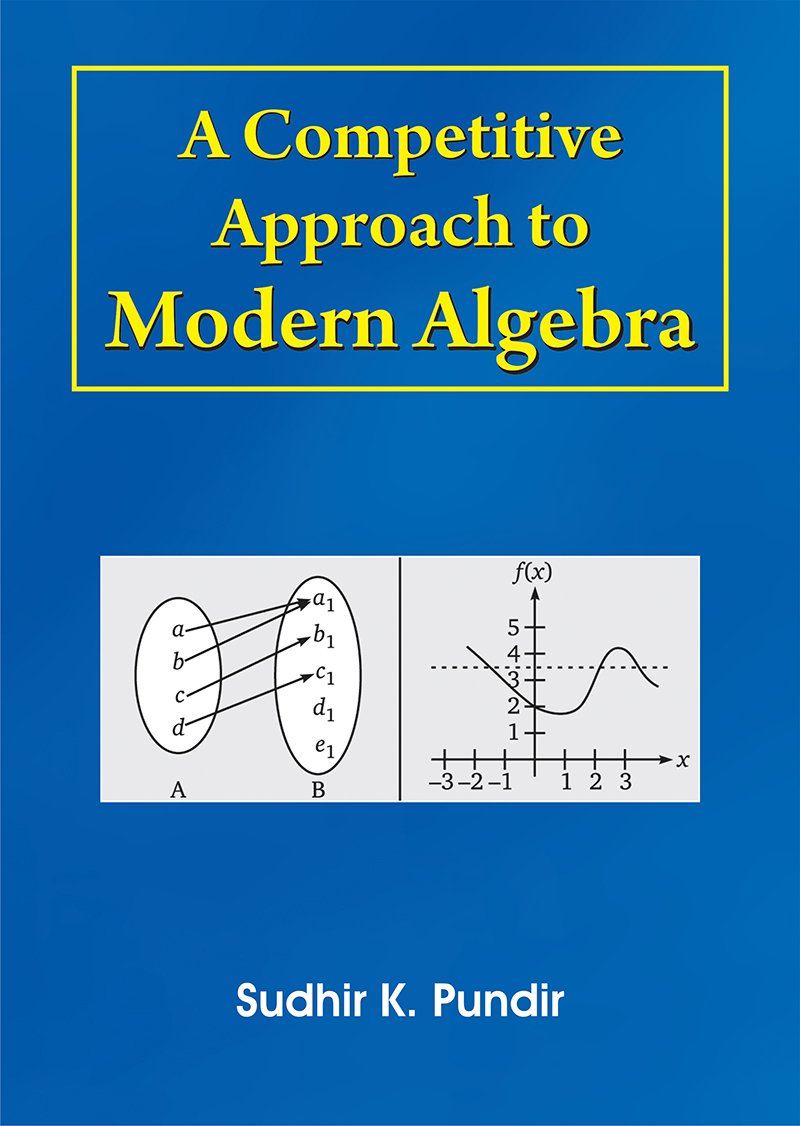 A competitive Approach to Modern Algebra (Original PDF from Publisher)