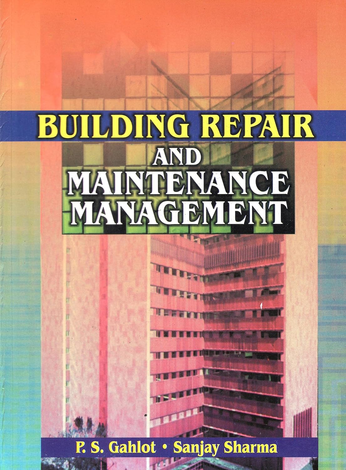 Building Repair and Maintenance Management (Original PDF from Publisher)