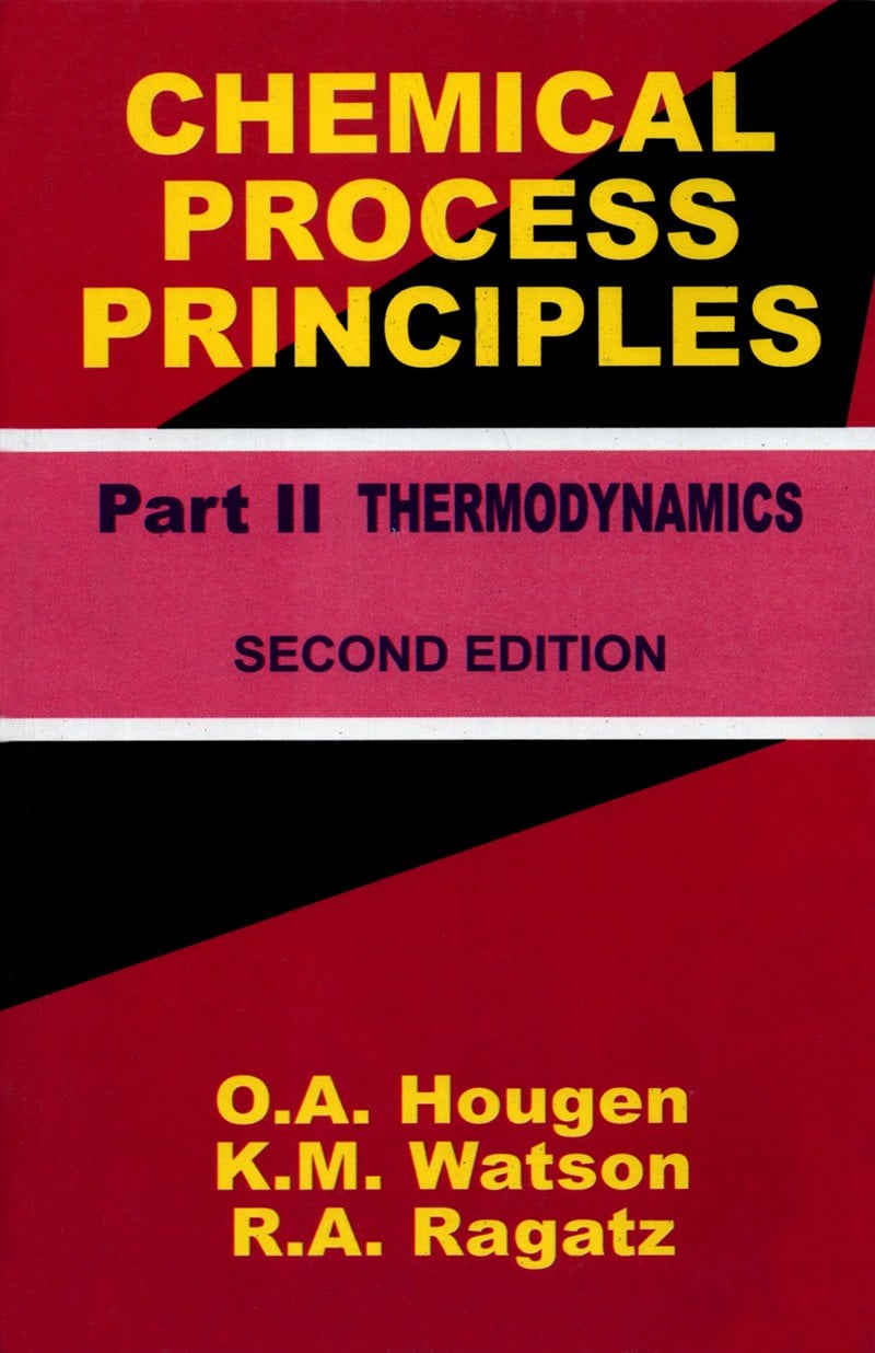 Chemical Process Principles Part II : Thermodynamics (Original PDF from Publisher)