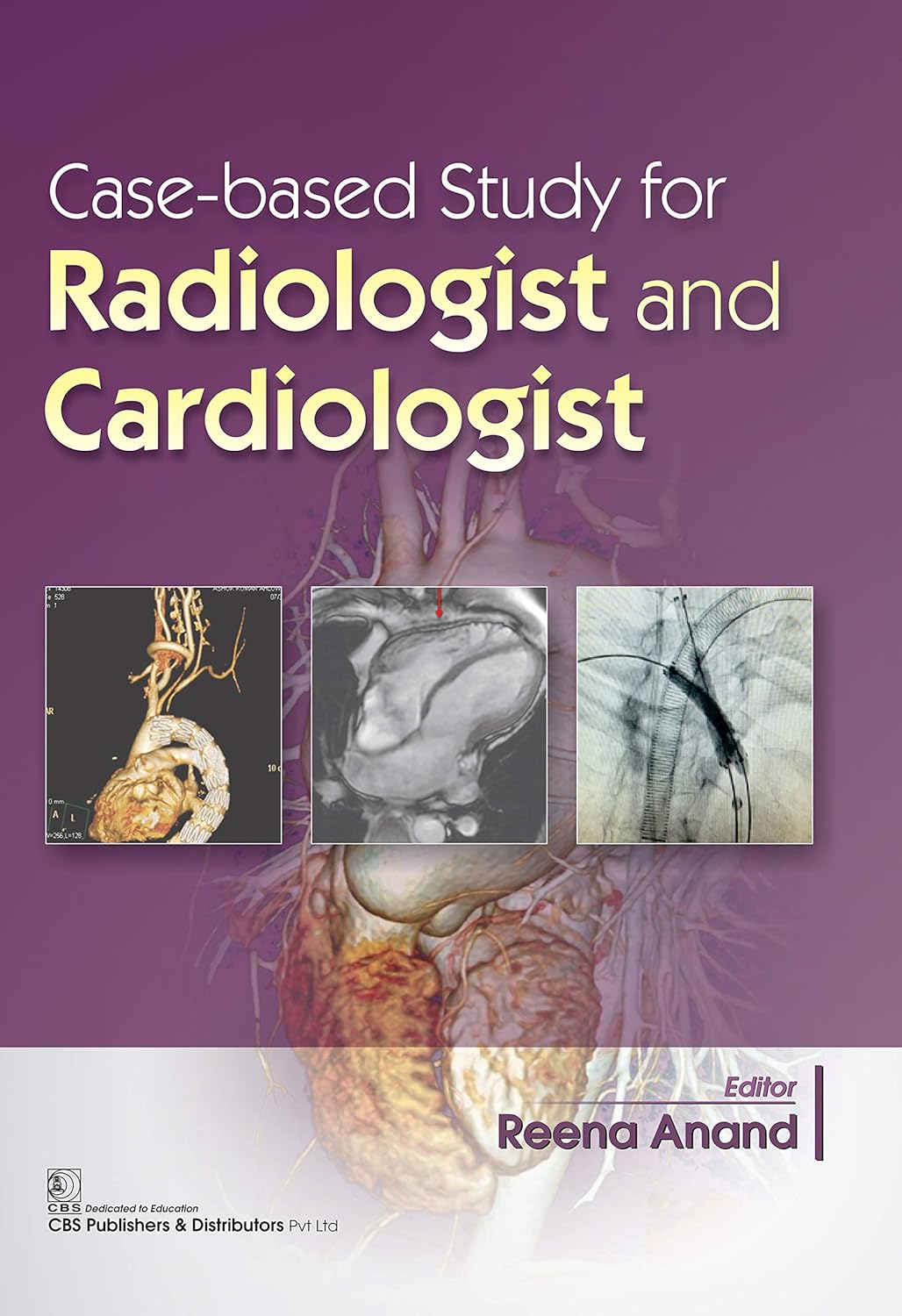 Case Based Study for Radiologist and Cardiologist (Original PDF from Publisher)