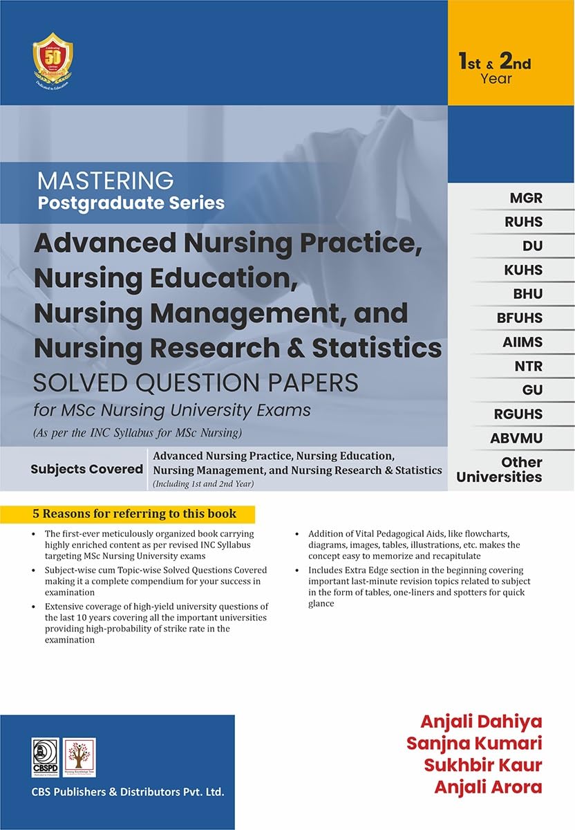 Advanced Nursing Practice, Nursing Education, Nursing Management,and Nursing Research & Statistics: Solved Question Papers (Original PDF from Publisher)