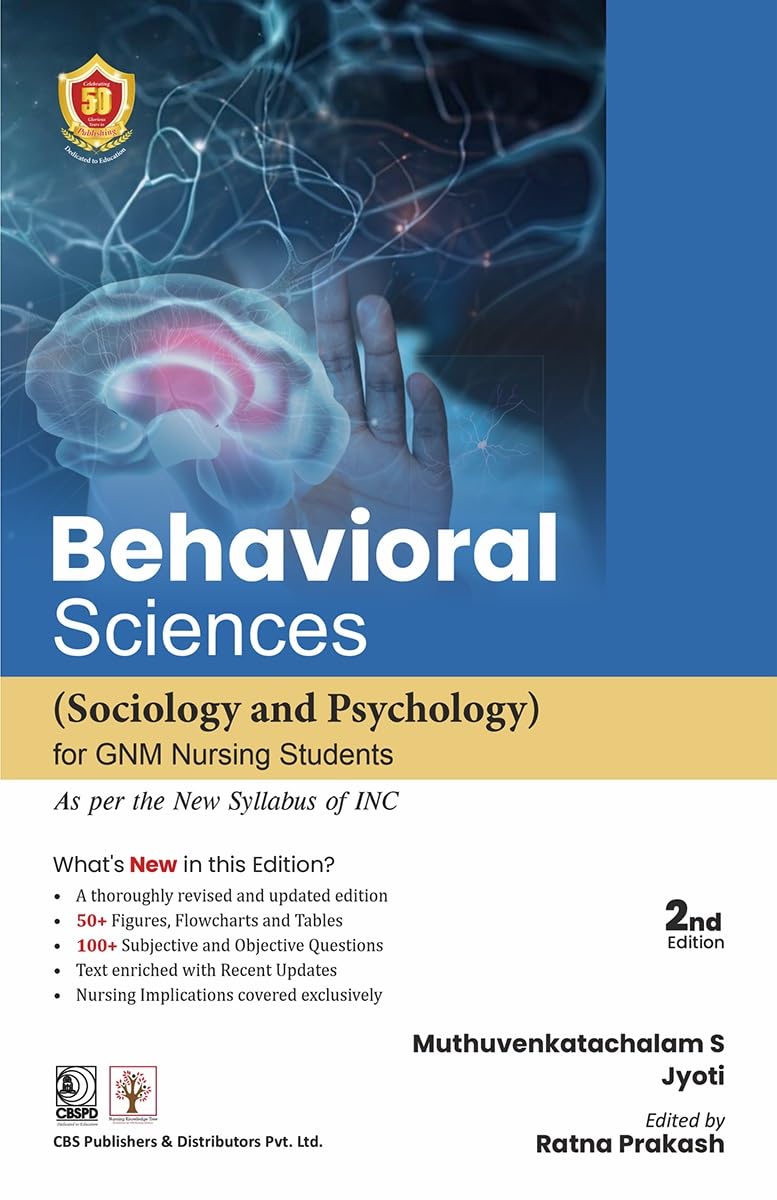 Behavioral Sceinces Sociology and Phychology for GNM Nursing Students, 2nd Edition (Original PDF from Publisher)