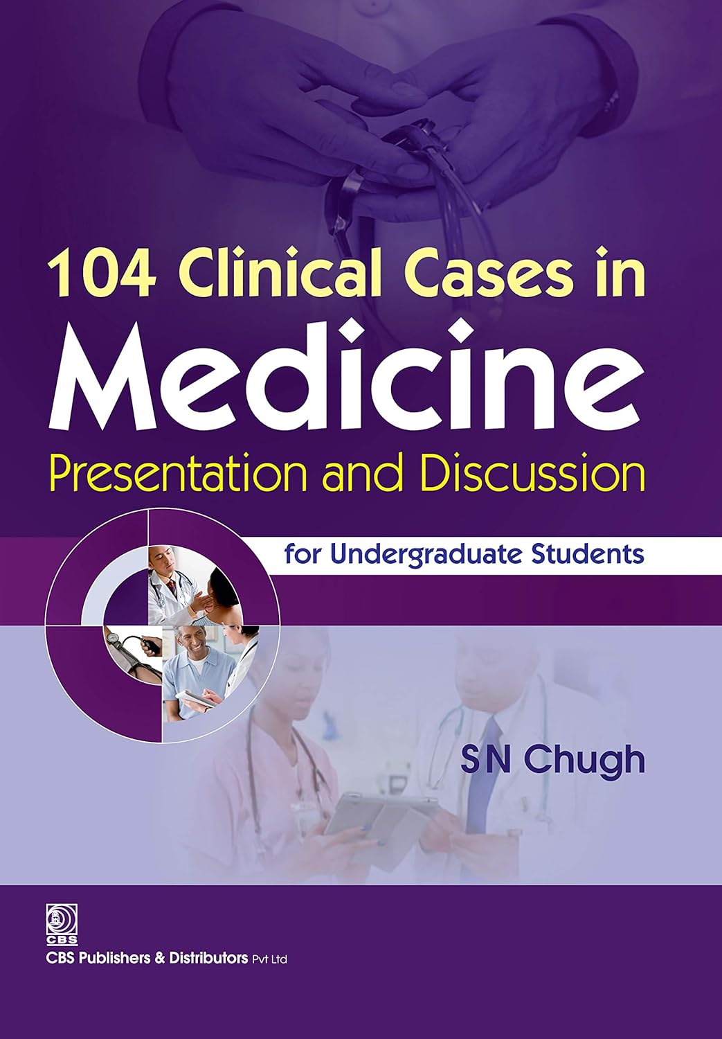 104 Clinical Cases in Medicine Presentation and Discussion for Undergraduate Students (Original PDF from Publisher)