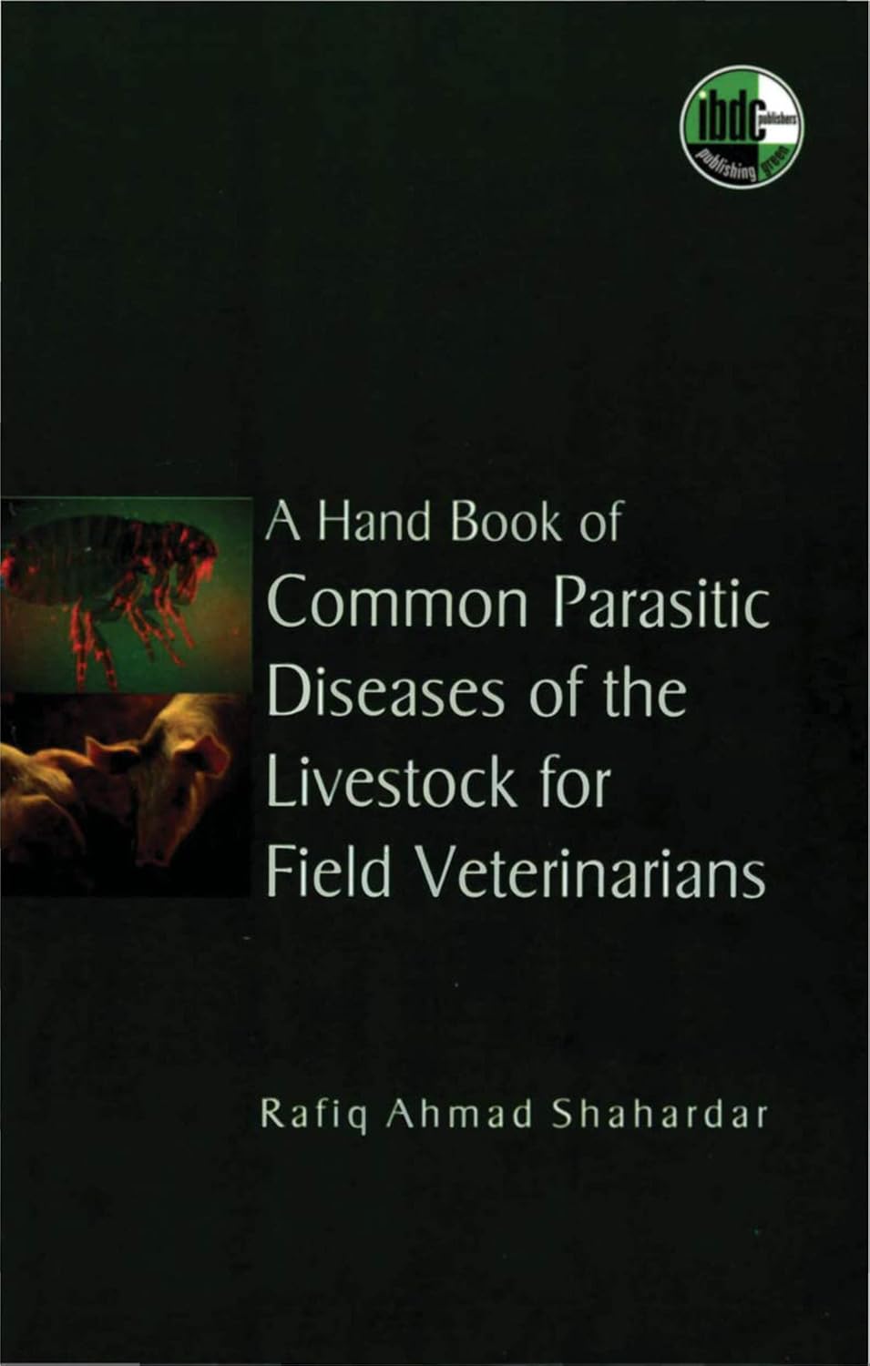 Handbook of Common Parasitic Diseases of the Livestock for Field Veterinarians (Original PDF from Publisher)