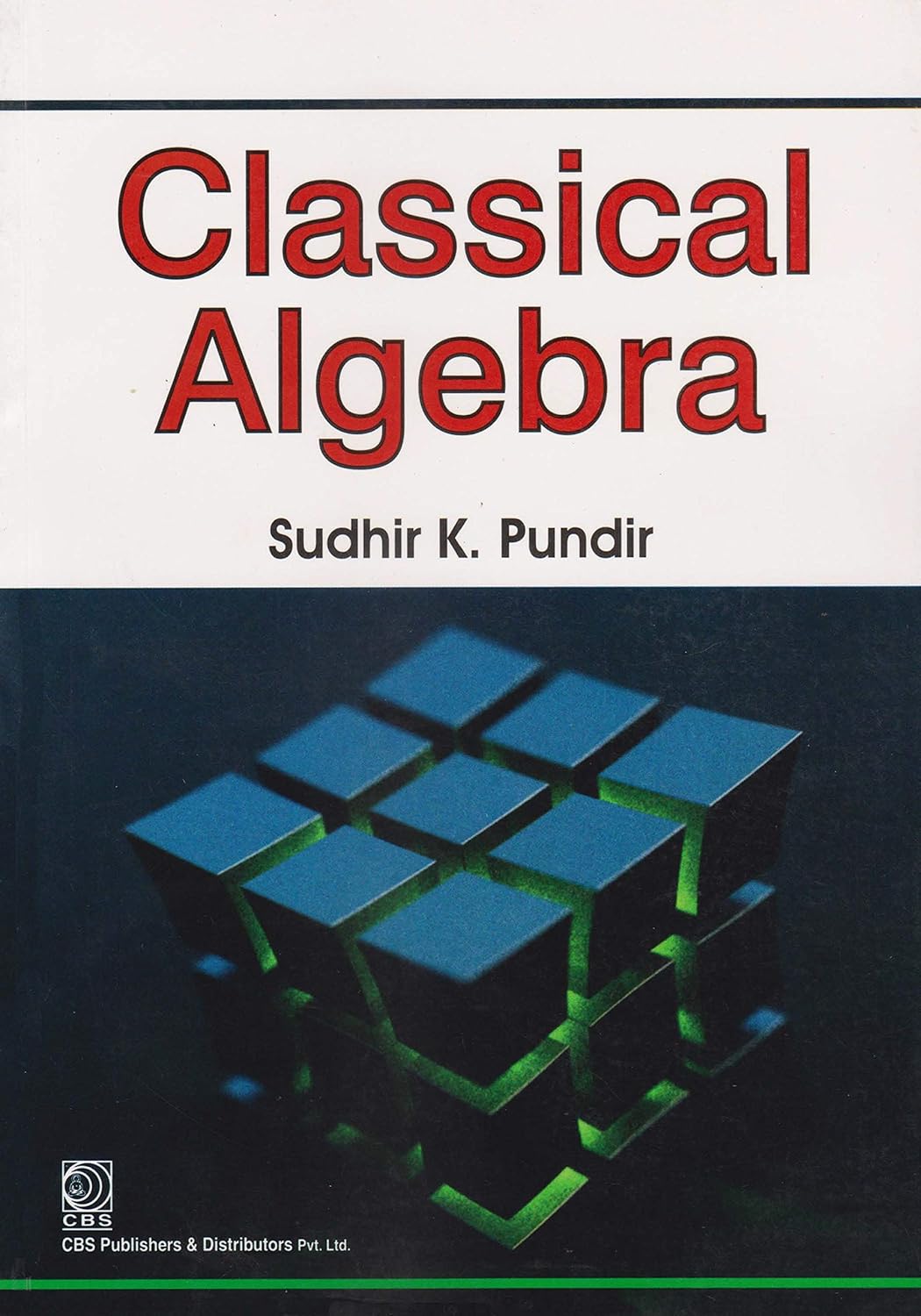 Classical Algebra (Original PDF from Publisher)