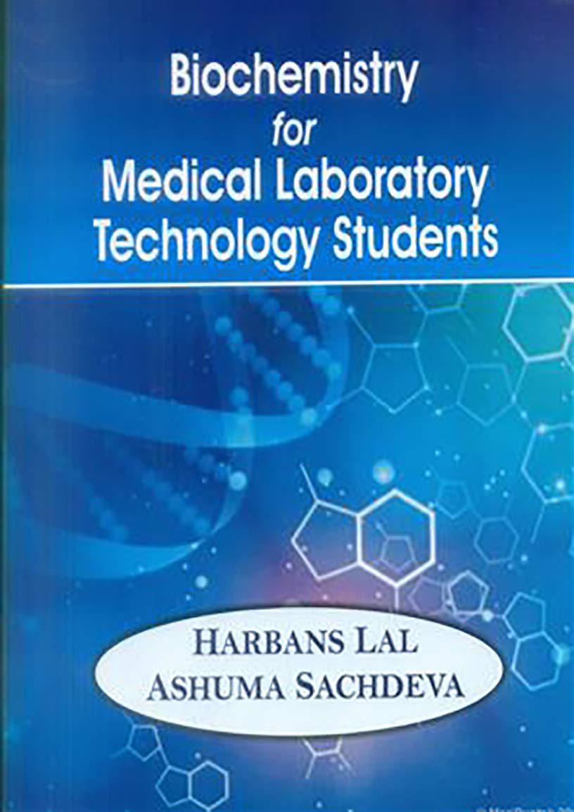 Biochemistry for Medical Laboratory Technology Students (Original PDF from Publisher)