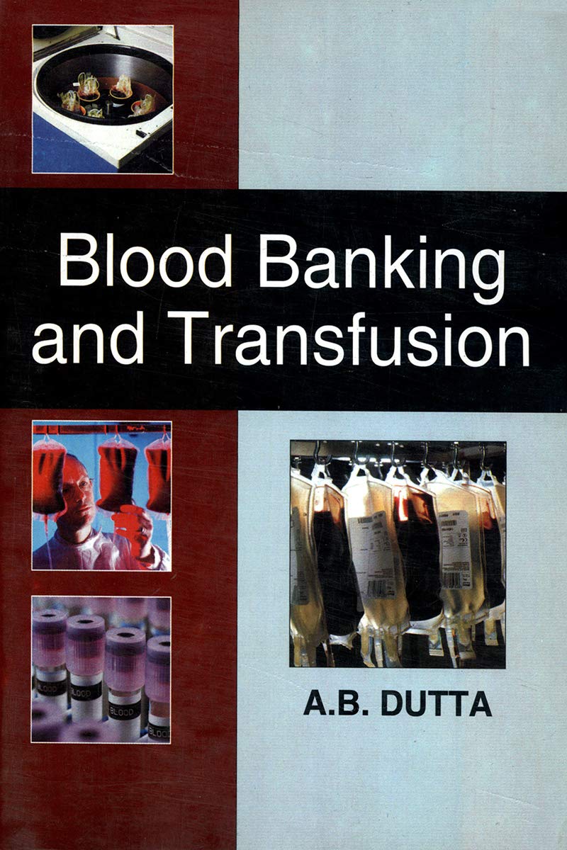 Blood Banking & Transfusion (Original PDF from Publisher)