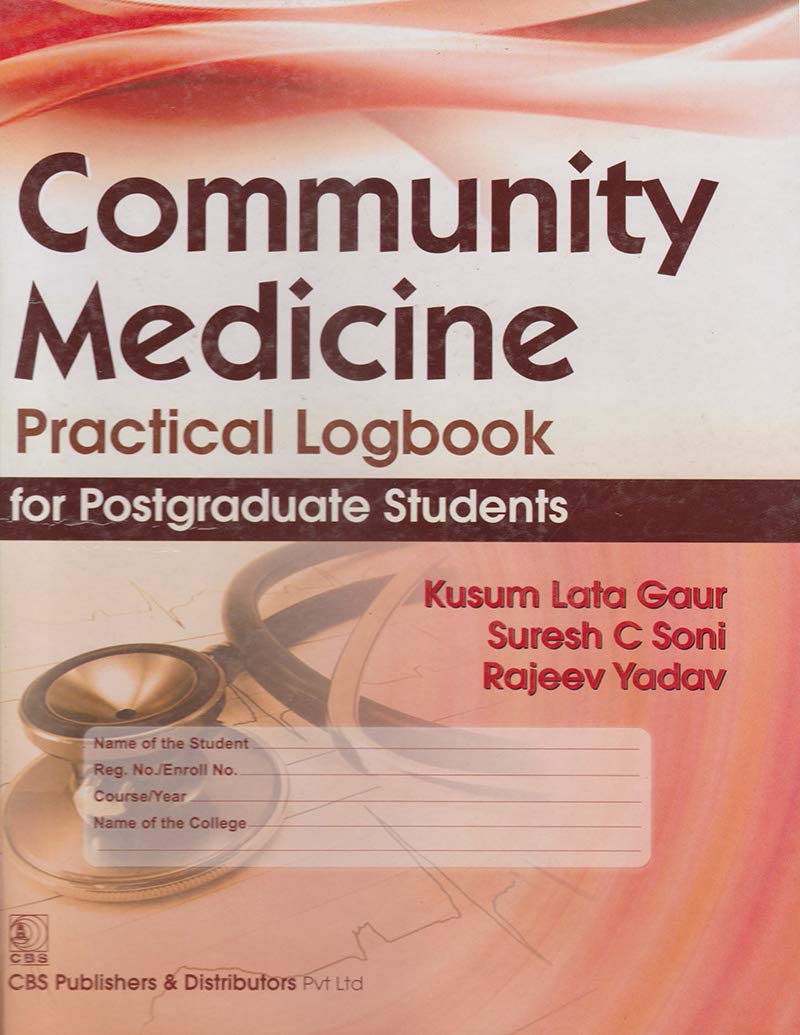 Community Medicine Practical Logbook for Postgraduate Students (Original PDF from Publisher)
