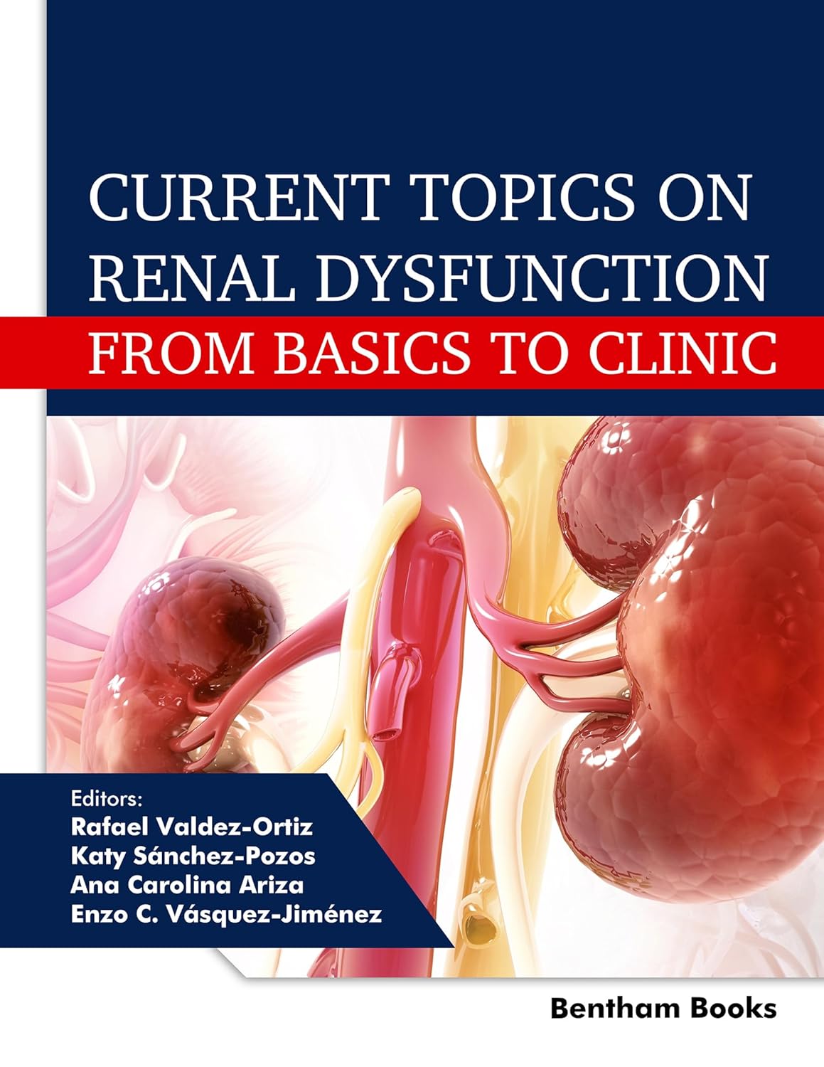 Current Topics on Renal Dysfunction: From Basics to Clinic (Original PDF from Publisher)
