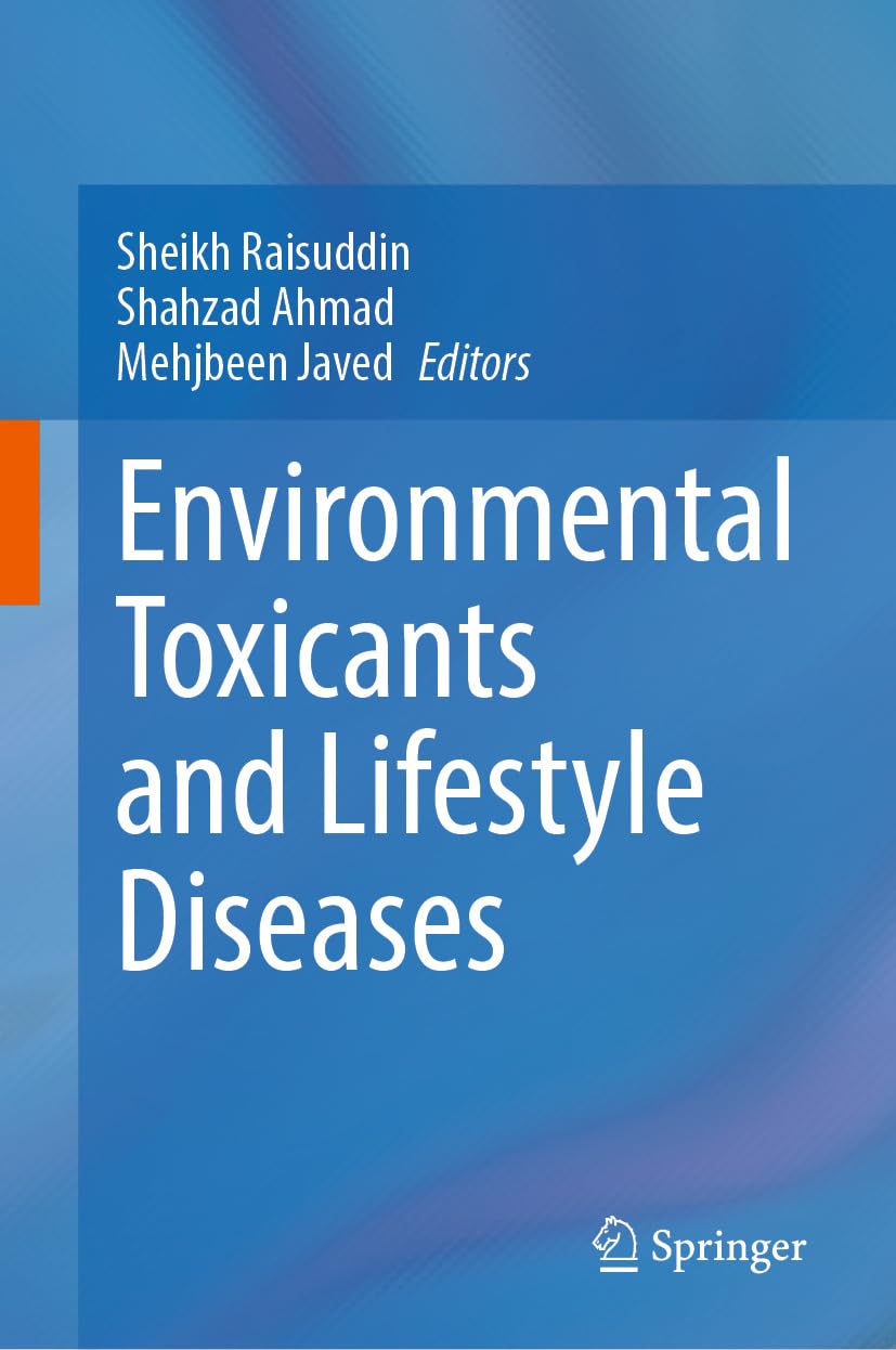 Environmental Toxicants and Lifestyle Diseases (Original PDF from Publisher)