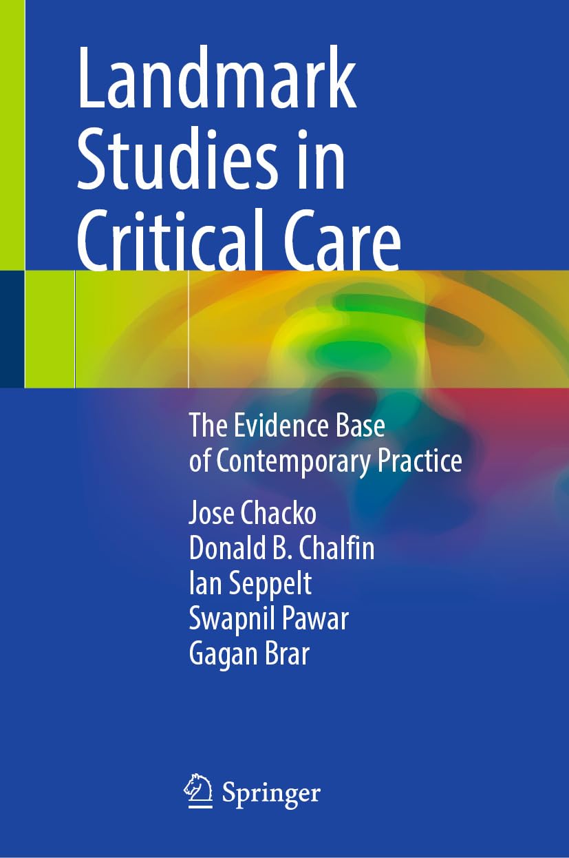 Landmark Studies in Critical Care: The Evidence Base of Contemporary Practice (EPUB)