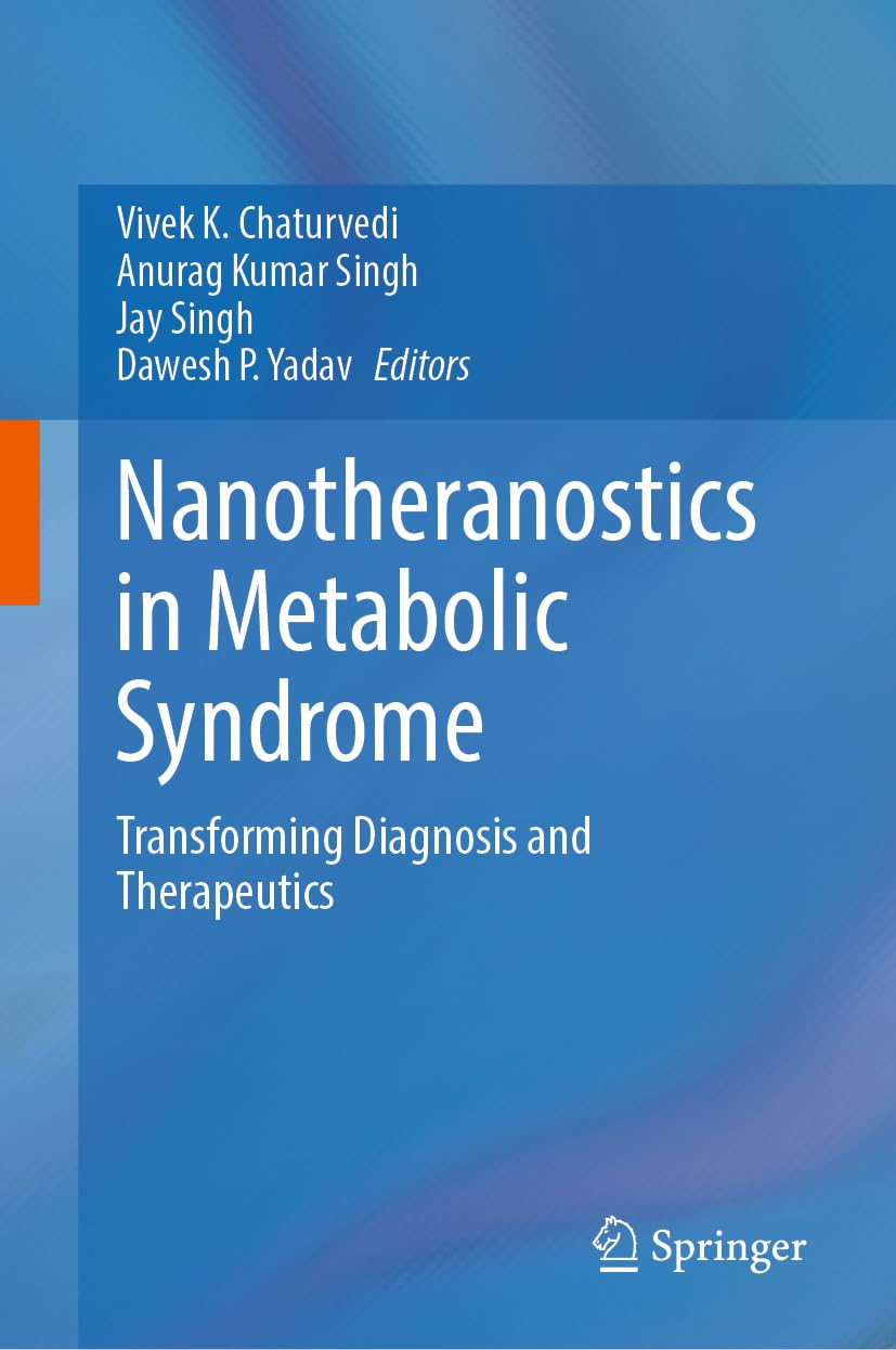 Nanotheranostics in Metabolic Syndrome: Transforming Diagnosis and Therapeutics (EPUB)