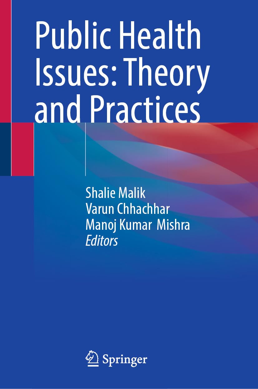 Public Health Issues: Theory and Practices (Original PDF from Publisher)