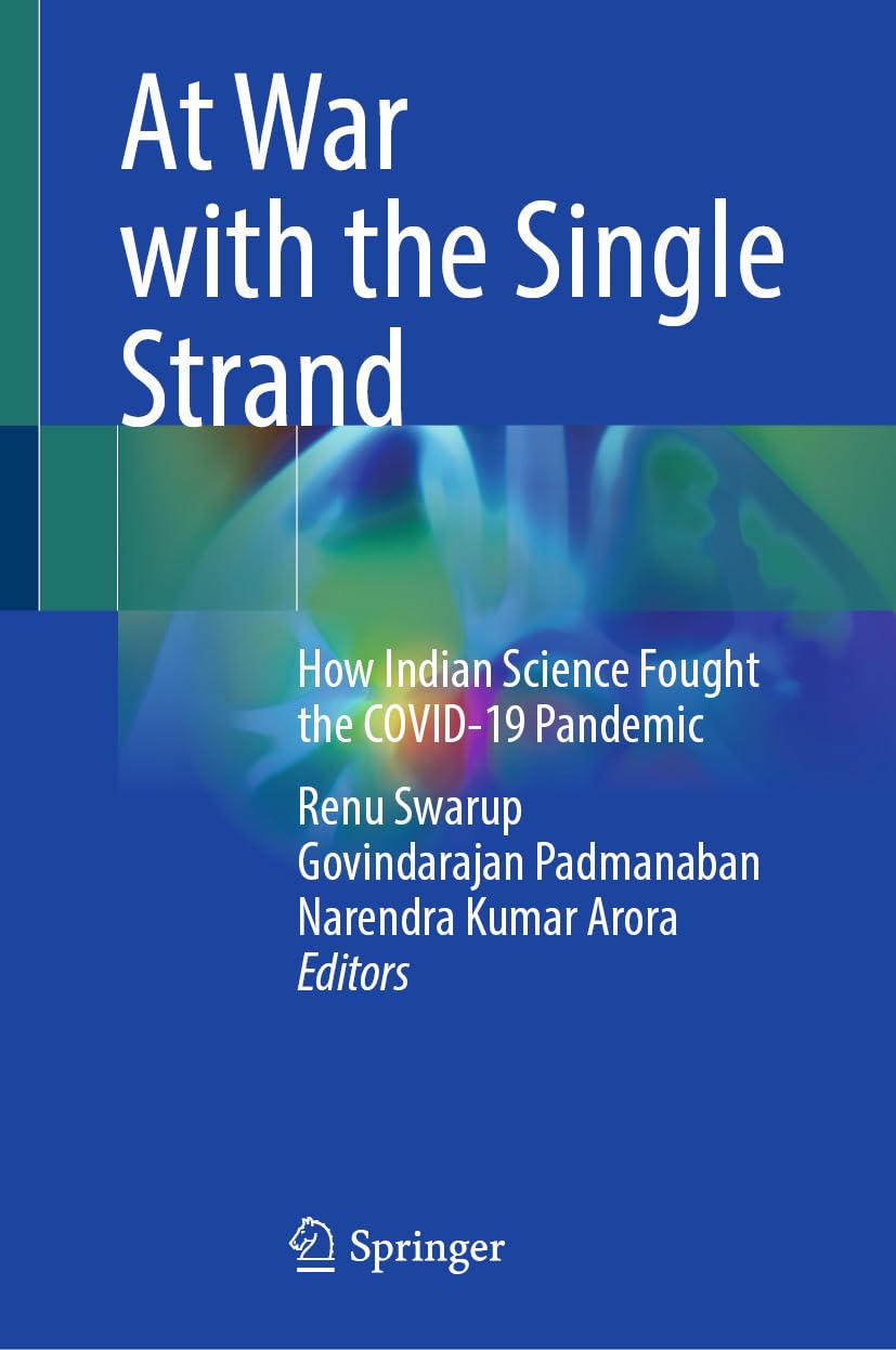 At War with the Single Strand: How Indian Science Fought the COVID-19 Pandemic (EPUB)