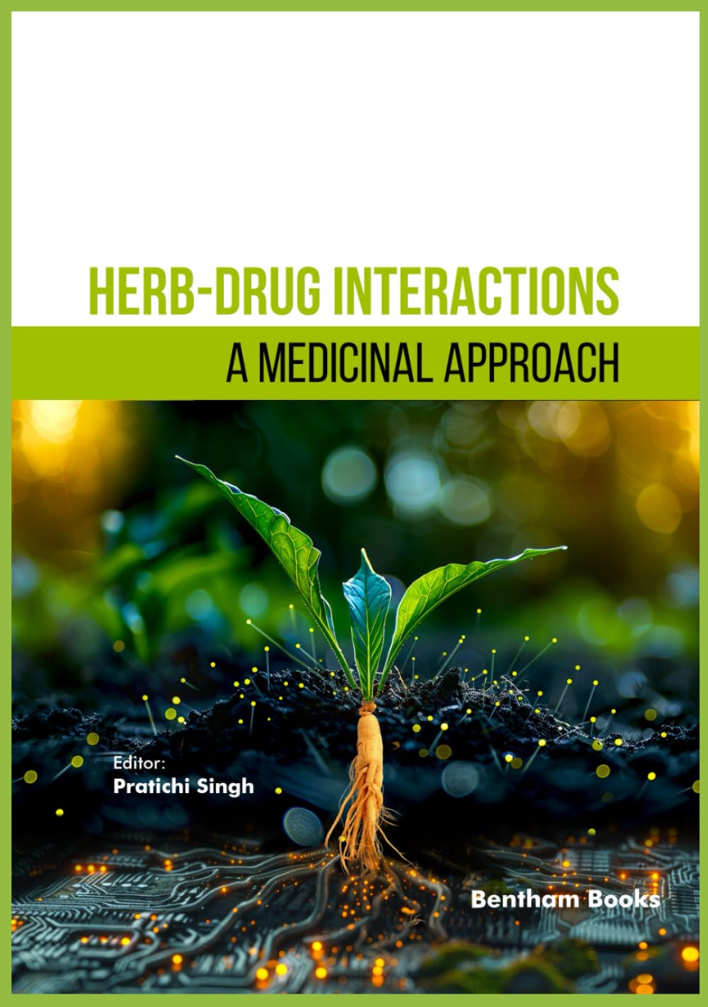 Herb-Drug Interactions: A Medicinal Approach (EPUB)
