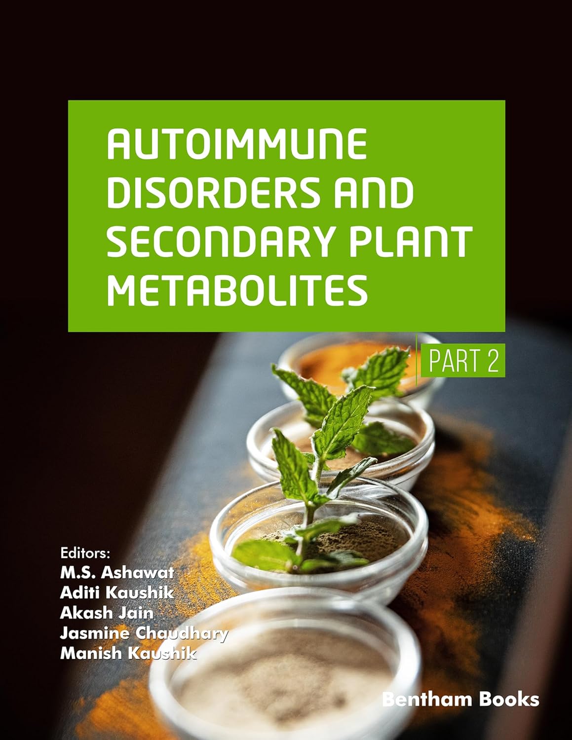 Autoimmune Disorders and Secondary Plant Metabolites (Part 2) (Original PDF from Publisher)