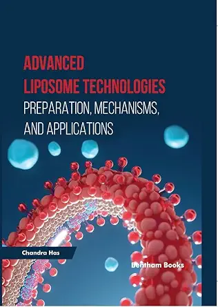 Advanced Liposome Technologies: Preparation, Mechanisms, and Applications (Original PDF from Publisher)