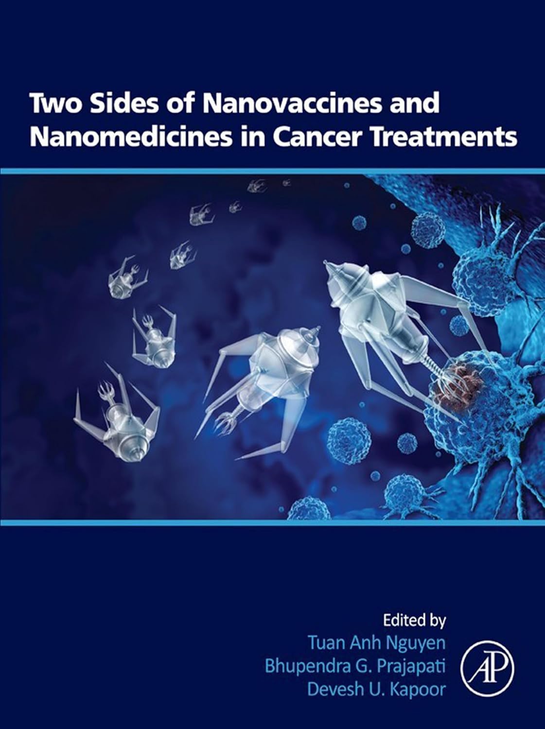 Two Sides of Nanovaccines and Nanomedicines in Cancer Treatments (Original PDF from Publisher)