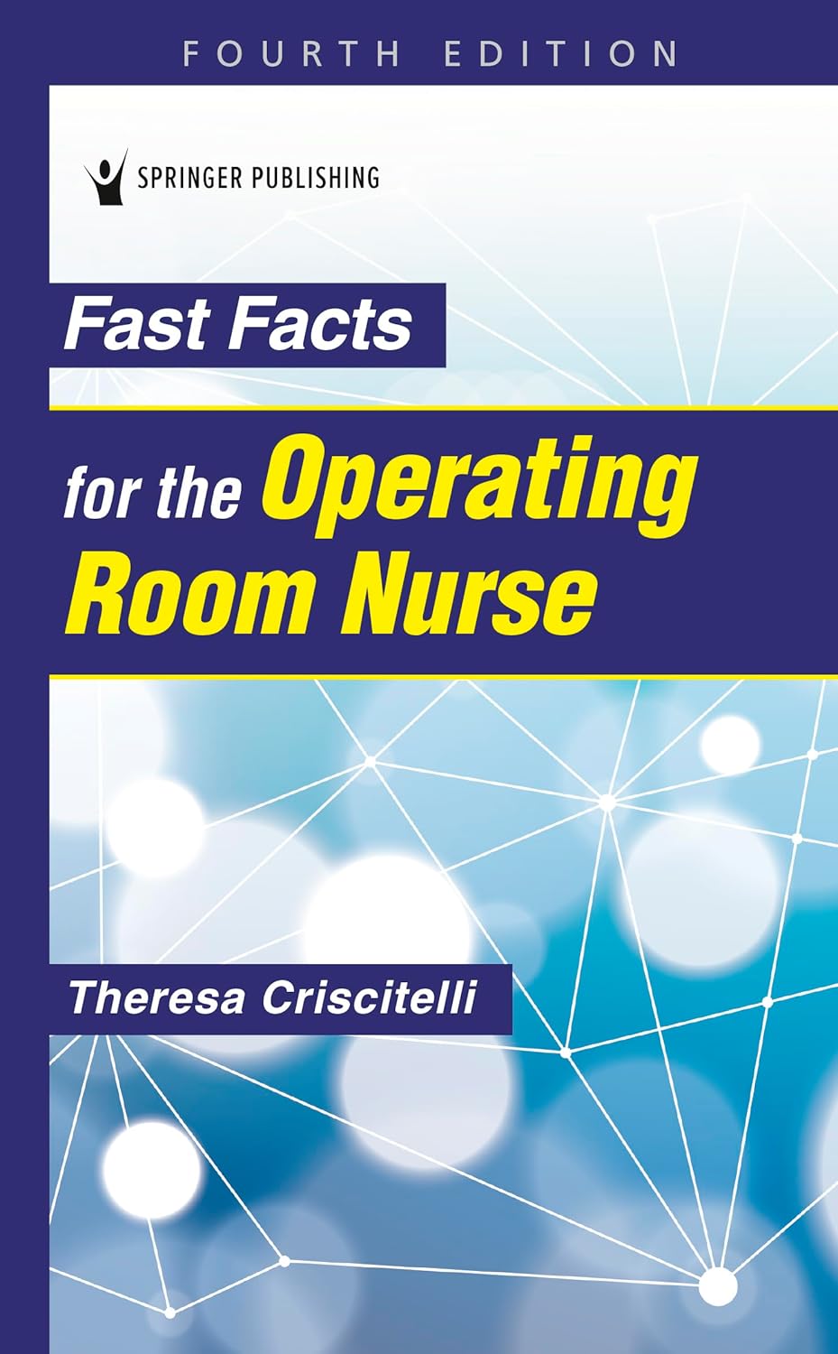 Fast Facts for the Operating Room Nurse (Original PDF from Publisher)
