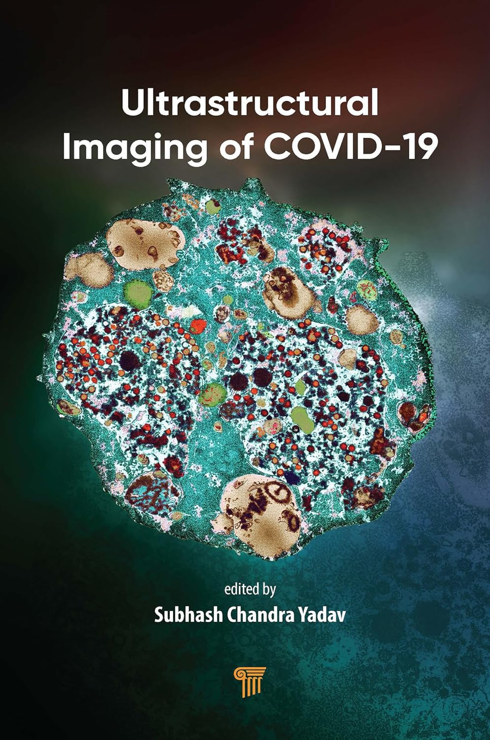 Ultrastructural Imaging of COVID-19 (EPUB)
