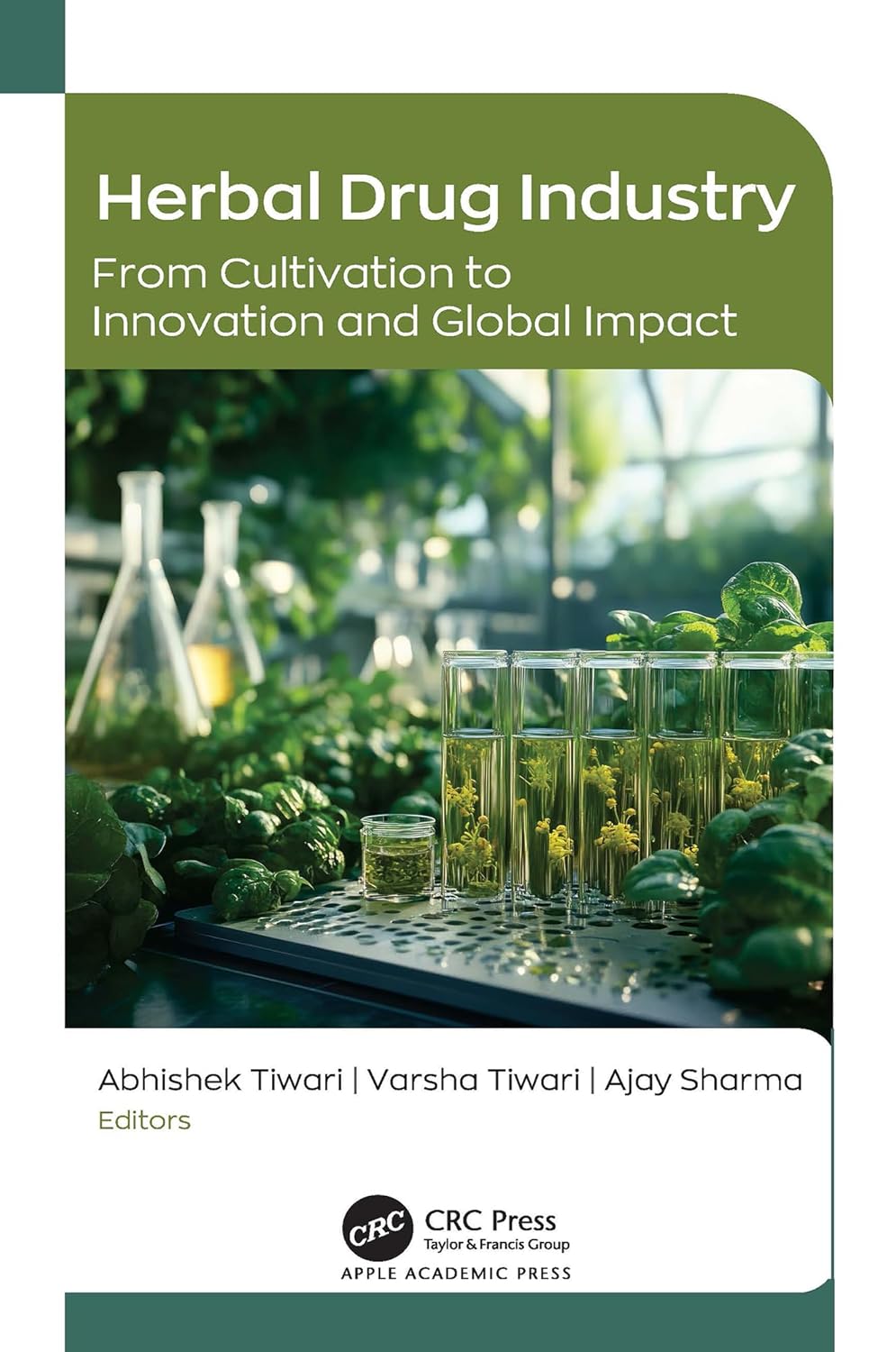 Herbal Drug Industry: From Cultivation to Innovation and Global Impact (EPUB)