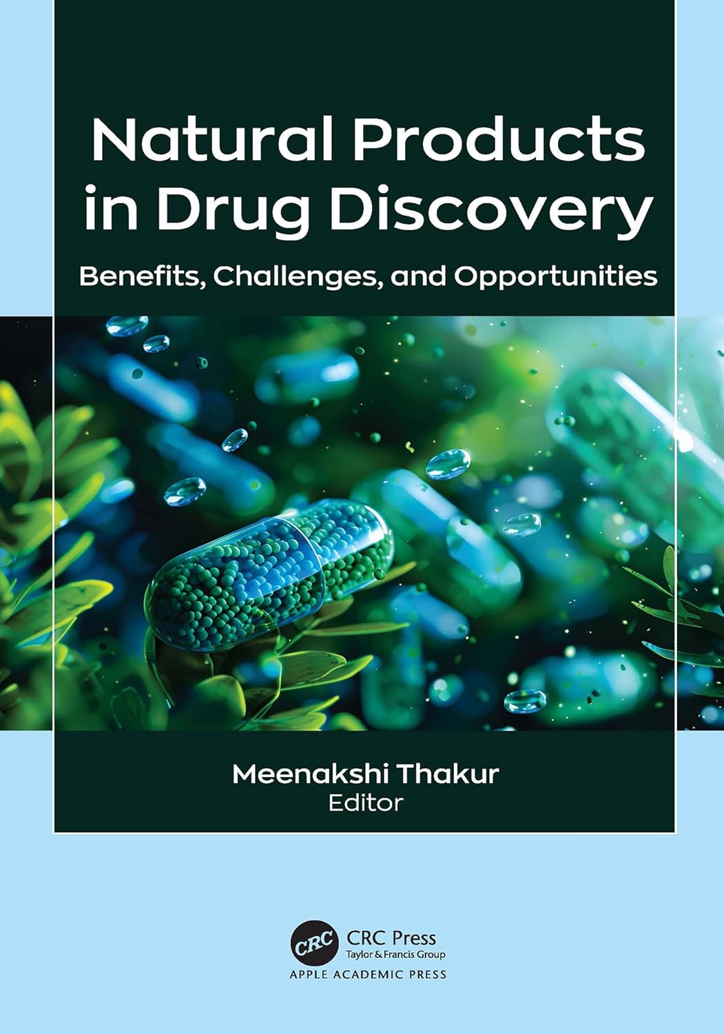 Natural Products in Drug Discovery: Benefits, Challenges, and Opportunities (Original PDF from Publisher)
